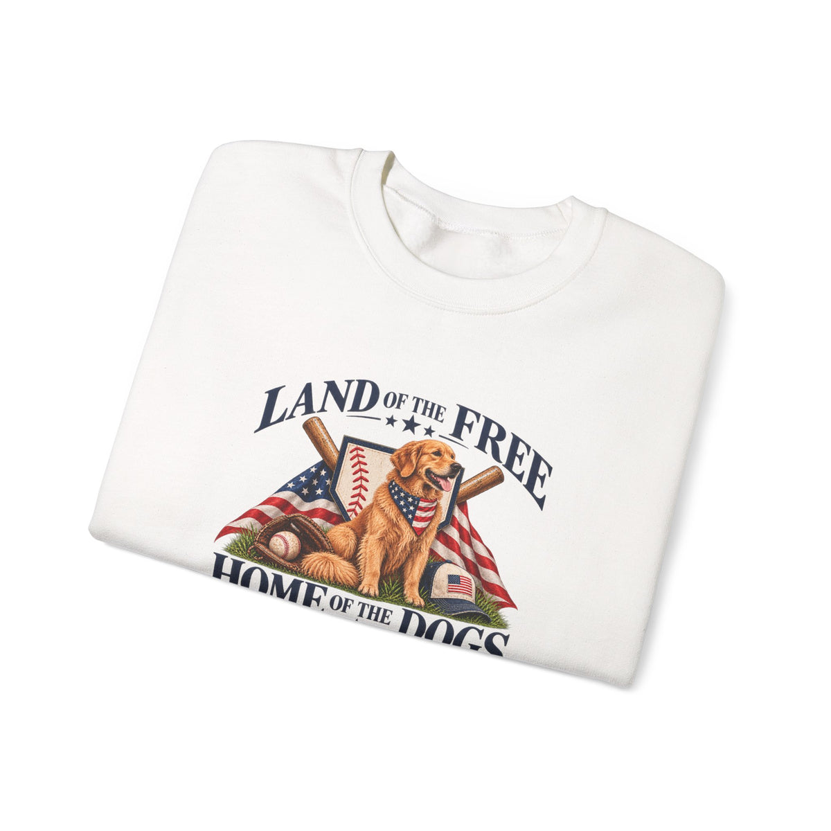 Land of the Free Home of the Dogs Crewneck Sweatshirt