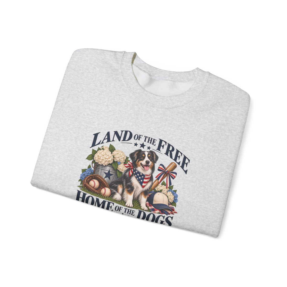 Land of the Free, Home of the Dogs Crewneck Sweatshirt